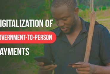 Opportunities and Challenges of Digitizing Government-to-Person Payment