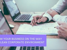 Know Your Business on the Way to Clean Corporate Environment