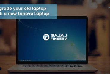 Upgrade your old laptop with a new Lenovo laptop