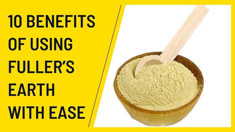 10 Benefits of Using Fuller's Earth