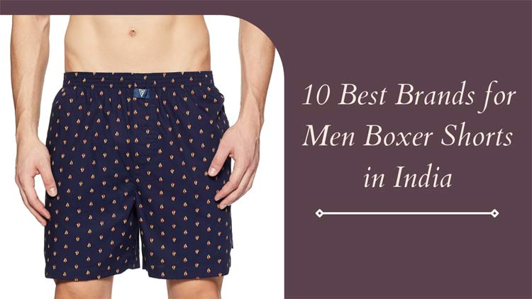 10 Best Brands for Men Boxer Shorts in India