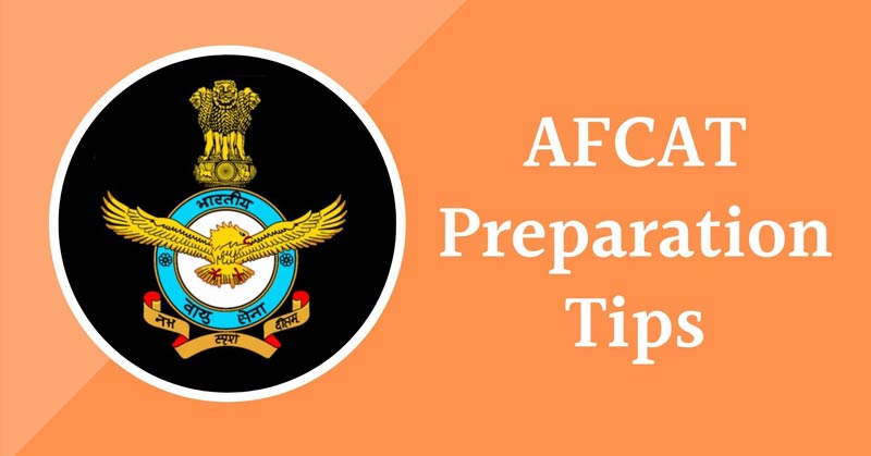 AFCAT Preparation Tips and Important Exam Details