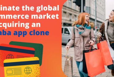 Sell Millions of products globally by initiating Alibaba Clone App