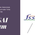 Application Process and Preparation Tips to Crack the FSSAI Exam