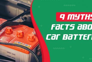 9 Myths & facts About Car Batteries