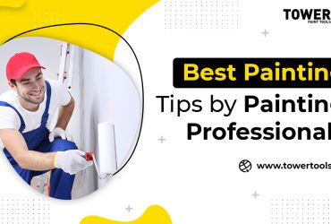Best Painting Tips by Painting Professionals