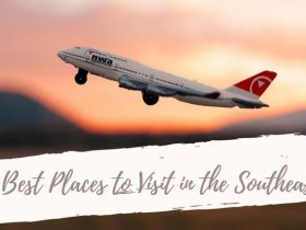 5 Best Places to Visit in the Southeast