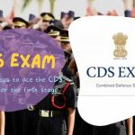 Effective tips to ace the CDS exam after the first stage