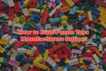 How to Find Puzzle Toys Manufacturers Online?
