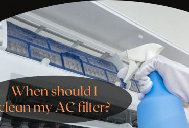 When should I clean my AC filter?