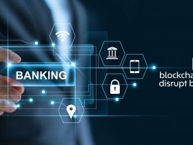 How blockchain could disrupt banking?