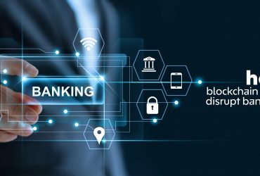 How blockchain could disrupt banking?