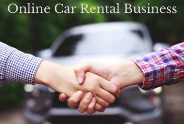 What Important Steps to take before Starting an Online Car Rental Business