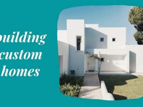 5 Misconception About Building Custom Homes