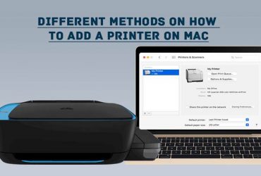 Different Methods on How to Add a Printer on Mac