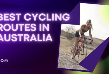 Best Cycling Routes in Australia