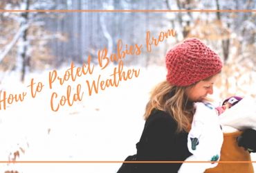 How to Protect Babies from Cold Weather