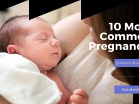 10 Most Common Pregnancy Questions & Answers