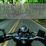 Top 9 Facts to Consider before Taking a Two-Wheeler loan