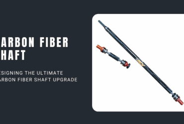 Designing the Ultimate Carbon Fiber Shaft Upgrade