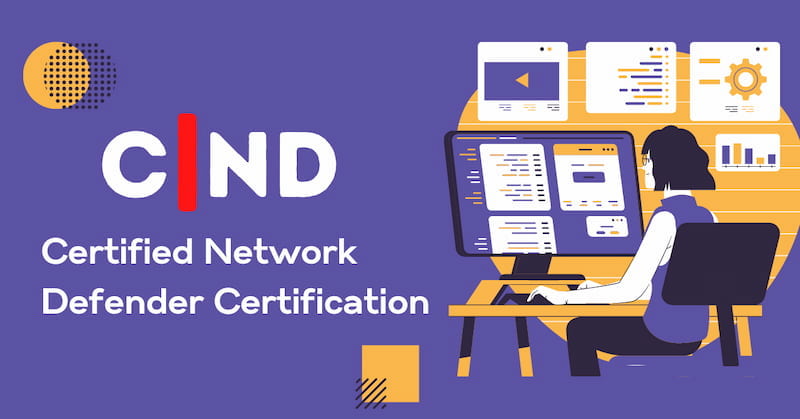 7 Important Facts About Certified Network Defender Certification
