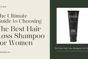 The Ultimate Guide to Choosing the Best Hair Loss Shampoo for Women