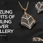 4 Sizzling Benefits of Sterling Silver Jewellery