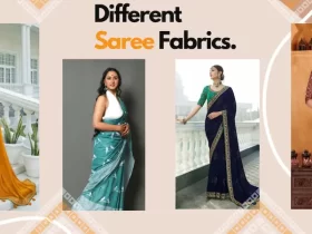 Different Saree Fabrics To Add To Your Wardrobe Now!