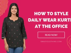7 Best Ways to Style Daily Wear Kurtis at the Office