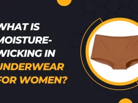 What is moisture-wicking in underwear for women