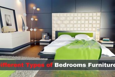 Different Types of Bedrooms Furniture