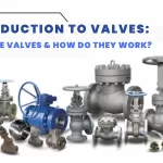 Introduction To Valves