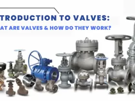 Introduction To Valves
