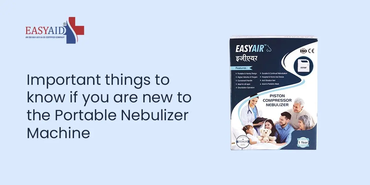 Important Things to know if you are new to the Portable Nebulizer Machine