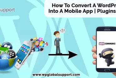 How To Turn WordPress Website into Mobile App