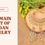 THE MAIN POINT OF KUNDAN JEWELRY