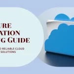 Step-by-Step Guide to Azure Migration Planning