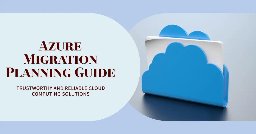 Step-by-Step Guide to Azure Migration Planning