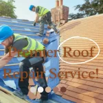 Premier Roof Repair Services for Every Need