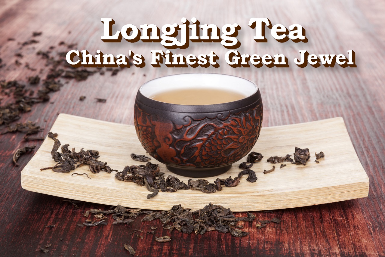 Longjing Tea China's Finest Green Jewel