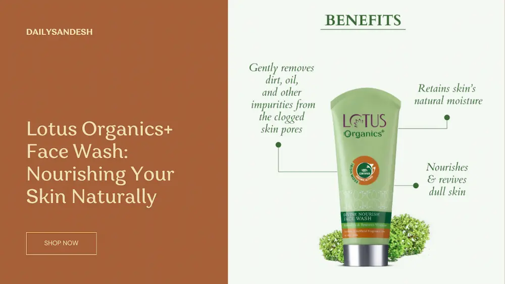 Lotus Organics+ Facе Wash Nourishing Your Skin Naturally