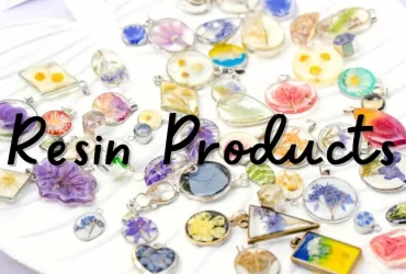 Resin products A versatile and durable material for everyday use