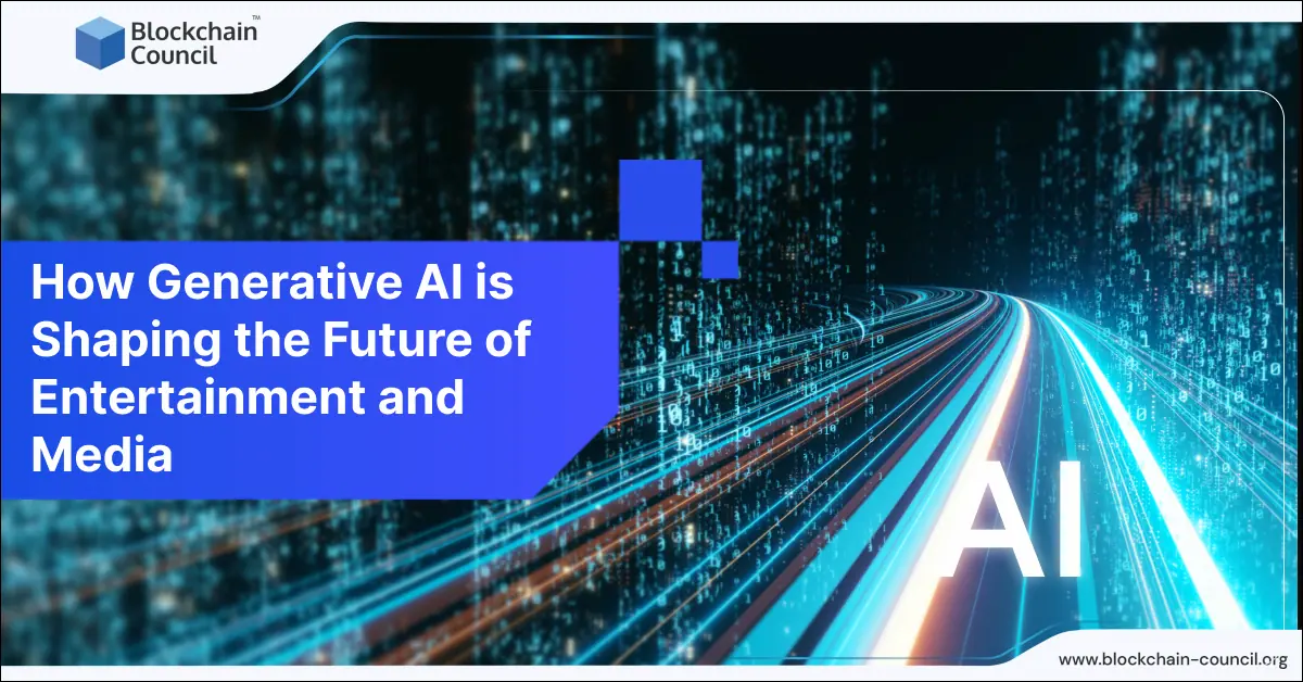 How Generative AI is Shaping the Future of Entertainment and Media
