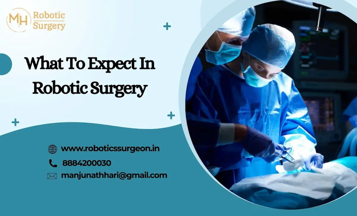 What To Expect In Robotic Surgery