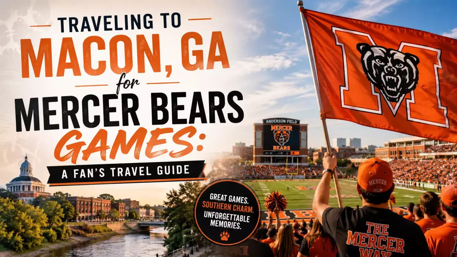 Traveling to Macon, GA for Mercer Bears Games: A Fan's Travel Guide